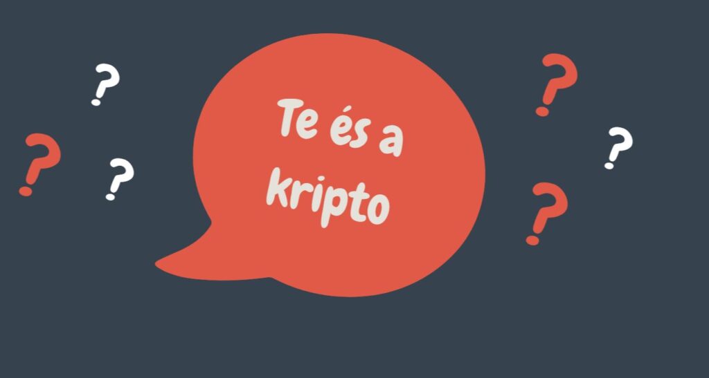 Te miért érdeklődsz a kriptopénzek iránt?