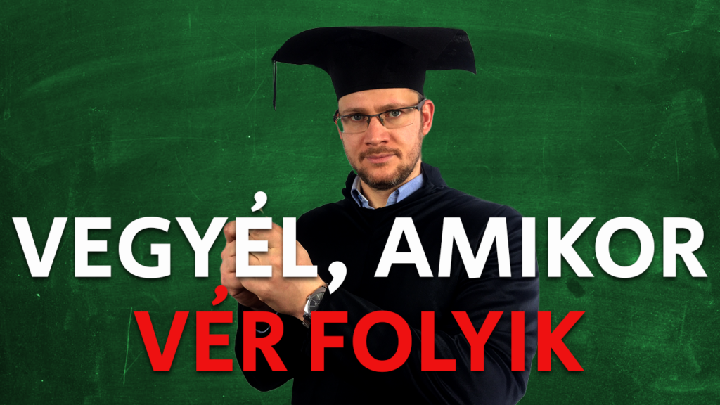 Akkor vegyél, amikor vér folyik az utcán!