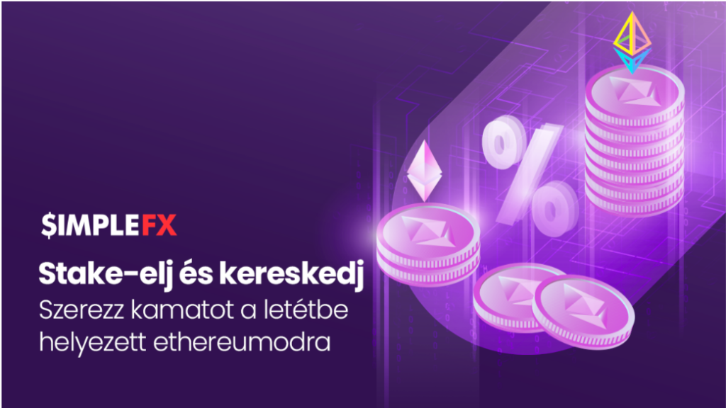 Jön a staking a SimpleFX-re