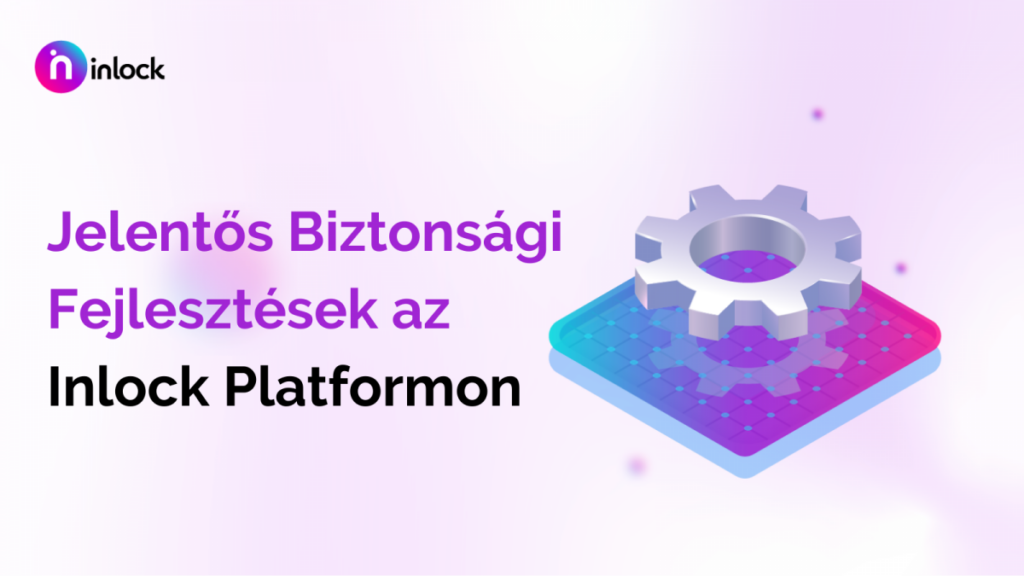 Újabb fejlesztések az Inlocknál
