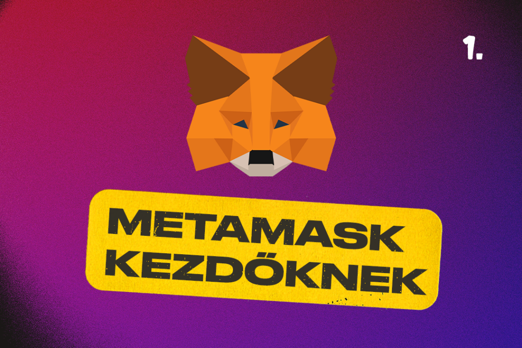 MetaMask magyarul: így készíts tárcát
