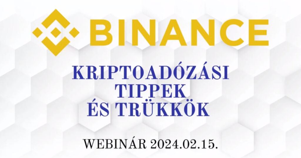 Kriptoadózási tippek és trükkök: nézd meg a Binance 2024-es kriptoadózásról szóló előadását