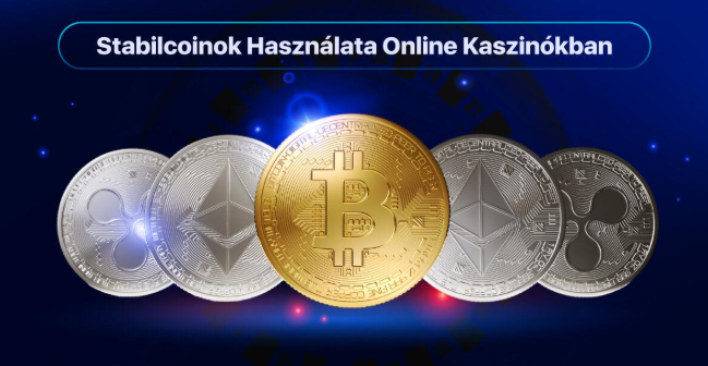 Stabilcoinok használata online kaszinókban - Bitcoin, Ethereum és Ripple digitális pénzek bemutatása, modern kriptovaluta fizetési megoldásokkal, gyors és biztonságos tranzakciókkal szerencsejáték-platformokon.